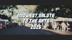 Midwest Salute to the Arts 37 Years of Fine Art
