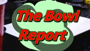 The Bowl Report Hi Supply Rainbow and Cherries